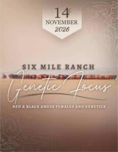 Six Mile Ranch Heifer Genetic Angus Sale Catalog 2025